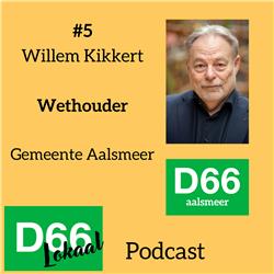 #5. Aalsmeer - Willem Kikkert - wethouder