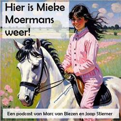 Hier is Mieke Moermans weer!