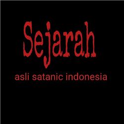 Sejarah asli satanic indonesia