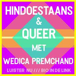 #11 - Wedica Premchand & Hindoestaans en Queer