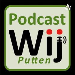 Elke week een nieuwe Podcast van Wij Putten