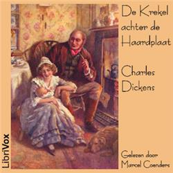 Krekel achter de Haardplaat, De by Charles Dickens (1812 - 1870)