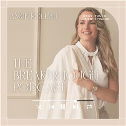 The Breakthrough - Ankie Kollau