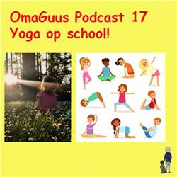 Podcast 17 Yoga op school