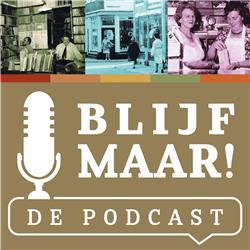 'Blijf Maar!' - winkels in Dordrecht, de jaren 50 en 60