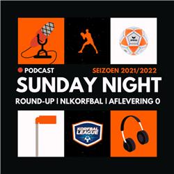 De Sunday Night Round-up Podcast (2021/2022) 