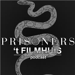 Prisoners - "Faith in het geloof" - #6