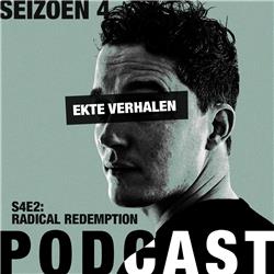 Elitepauper Podcast: Ekte Verhalen S4E2 Joey "Radical Redemption" van Ingen