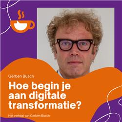 Hoe begin je aan digitale transformatie?