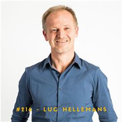 #216 – Luc Hellemans