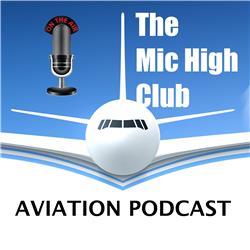 The Mic High Club Luchtvaart Podcast