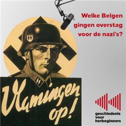 9.7 - Welke Belgen gingen overstag voor de nazi's? (Tweede Wereldoorlog 7)