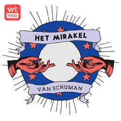 Kom live naar Het Mirakel van Schuman met Hendrik Vos & Sven Speybrouck