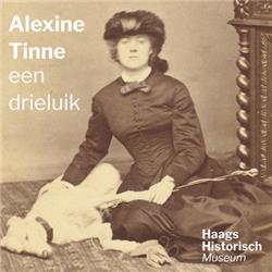 Alexine Tinne, een drieluik. Deel 1: de wieg