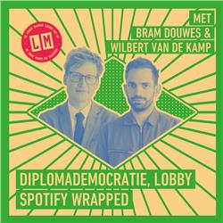 Diplomademocratie, Lobby, Spotify Wrapped