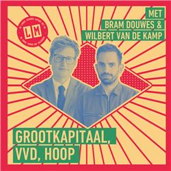 Grootkapitaal, VVD, Hoop