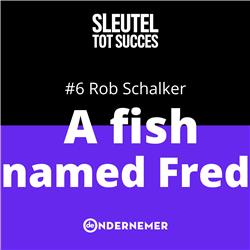 Afl. 6 - A Fish Named Fred - waarom mannen over de hele wereld de kleding van Rob Schalker dragen