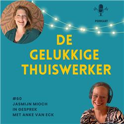 #60 De gezonde thuiswerkplek met Anke van Eck