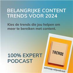 Content trends voor 2024 die jou mooie kansen bieden