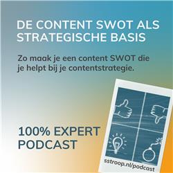 De content SWOT als cruciaal ingrediënt van je contentstrategie