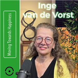 Inge van de Vorst: over Relatiedynamiek, Systemisch Werken & 'De Liefdesdokter' | #115