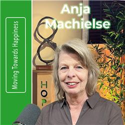 Anja Machielse: over  Geluk, Zingeving & Eenzaamheid | #116