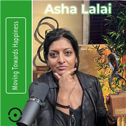 Asha Lalai: Over Geluk, Zelfinzicht, Acceptatie & Inspiratie | #119