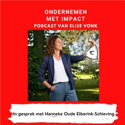 #03 Hanneke Oude Elberink-Schieving brengt finance en duurzaamheid bij elkaar
