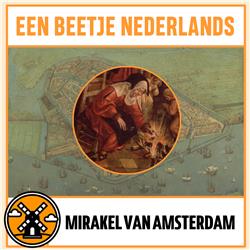 #62: Het Mirakel van Amsterdam