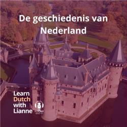 Afl. 5 - De geschiedenis van Nederland