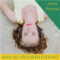 ADHD bij Vrouwen Podcast 