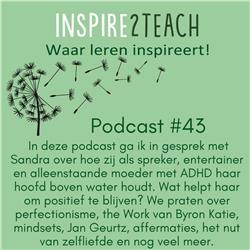 
    Podcast #43 Sandra Chaudron over mindsets, perfectionisme en het vinden van geluk
   