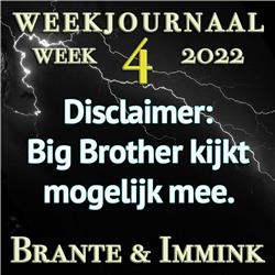 Disclaimer: Big Brother Kijkt Mogelijk Mee, Weekjournaal Week 4.