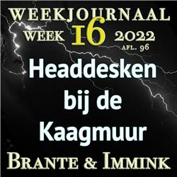Headdesken Bij De Kaagmuur, Brante En Immink Nemen De Week Door.