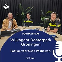 Podium Voor Goed Politiewerk S05E14: De wijkagent Oosterpark Groningen en winnaar van de Vrouw in de Media Award Groningen 2023