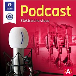 Podcast 43: Elektrische steps in het verkeer