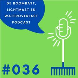 Boombast, lichtmast en wateroverlast Podcast