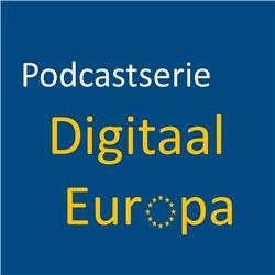 Digitaal Europa - Europese digitale markt met Sigrid Johannisse
