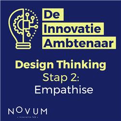 Design Thinking - Stap 2: Empathise
