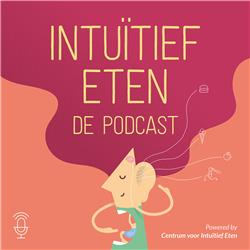 Intuïtief Eten: de podcast!