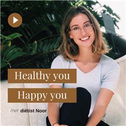 Healthy you • Happy you | Koolhydraatarm & Gezond Afvallen