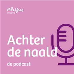 Achter de naald - een podcast van Alrijne