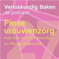 27: Finse Vrouwenzorg met Sini van Schravendijk en Morac Steenhoek