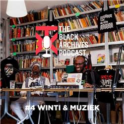 The Black Archives Podcast #4: Winti en Muziek