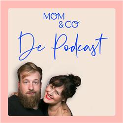 Mom & co - de podcast