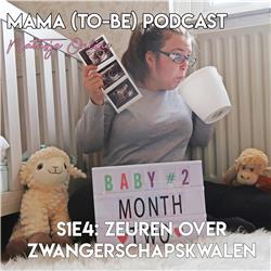 S1E4: Zeuren over zwangerschapskwalen