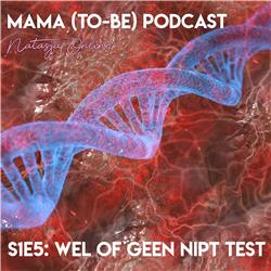 S1E5: Wel of geen NIPT test
