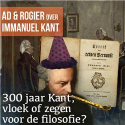 #1560: "Bij Kant komt de mens zelf in het middelpunt te staan" | Ad & Rogier
