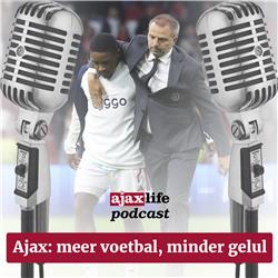 #117 - Ajax: meer voetbal, minder gelul