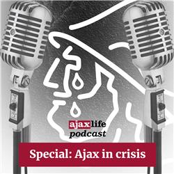 # 126 - Special: Ajax in crisis!